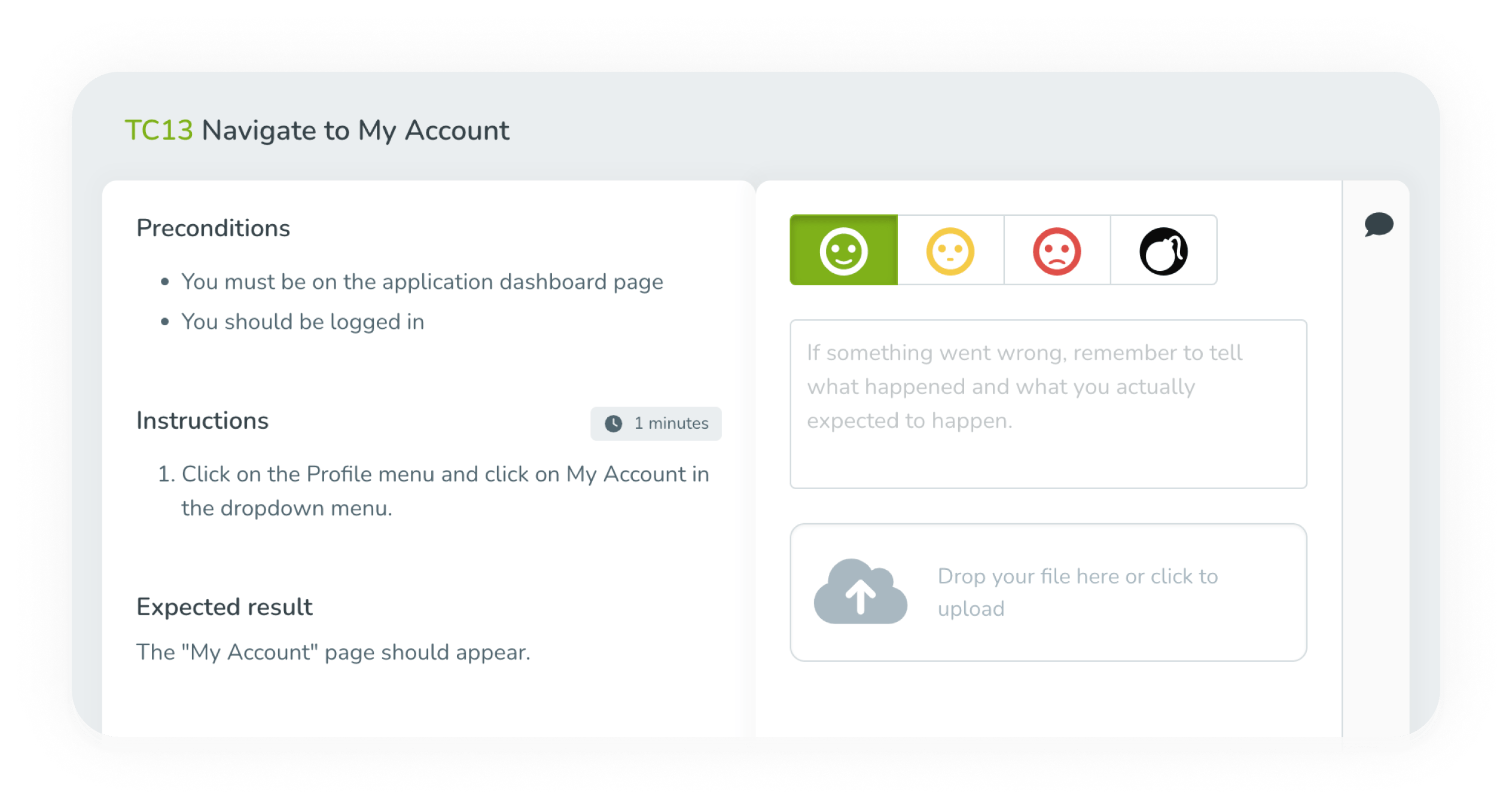 Allow testers to quickly and easily capture relevant test results in TestMonitor’s intuitive interface, which uses a side-by-side design to mark the test result right next to the relevant test case